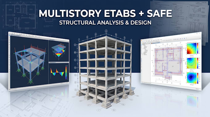 design and analyze multistory buildings using etabs and safe