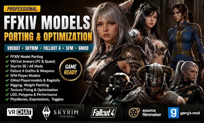 port ffxiv models to vrchat skyrim fallout 4 sfm gmod optimize