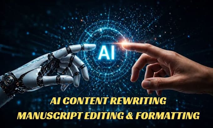 edit ai generated book content, chatgpt content, ai manuscripts book publishing
