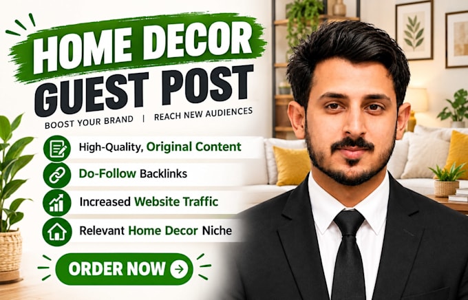 publish your home decor guest post backlink