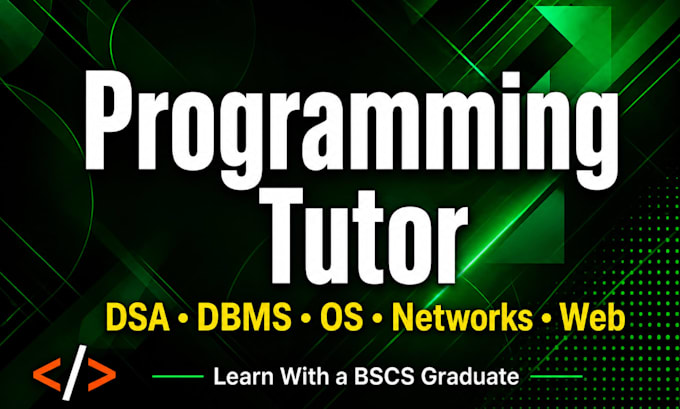 tutor computer science and programming for bscs, software engineering students