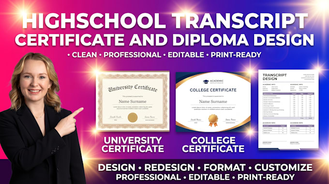 design a dynamic college, high school and university transcript certificate