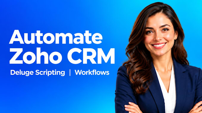 automate your zoho crm workflows using deluge scripting