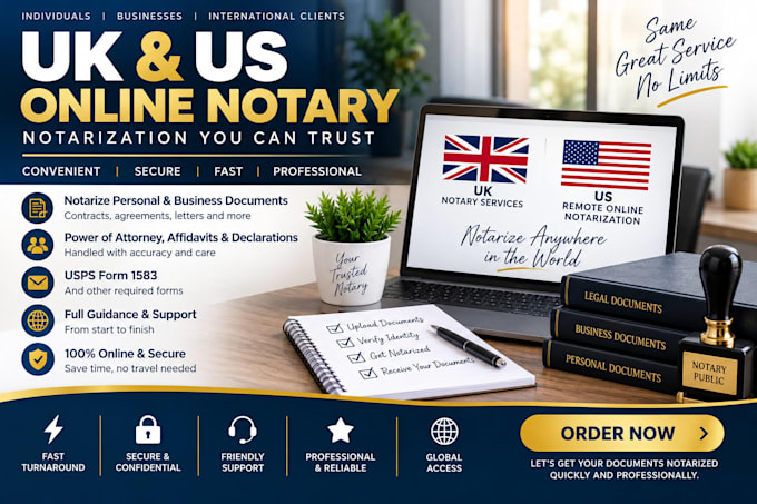 provide UK US online notary and remote notarization to notarize documents