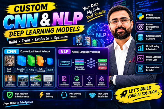 build custom CNN and nlp deep learning models using python