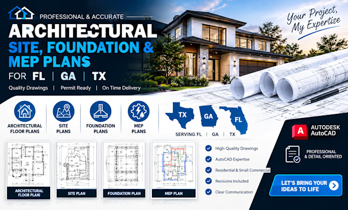 create a professional architectural, site, foundation and mep plan for fl ga tx