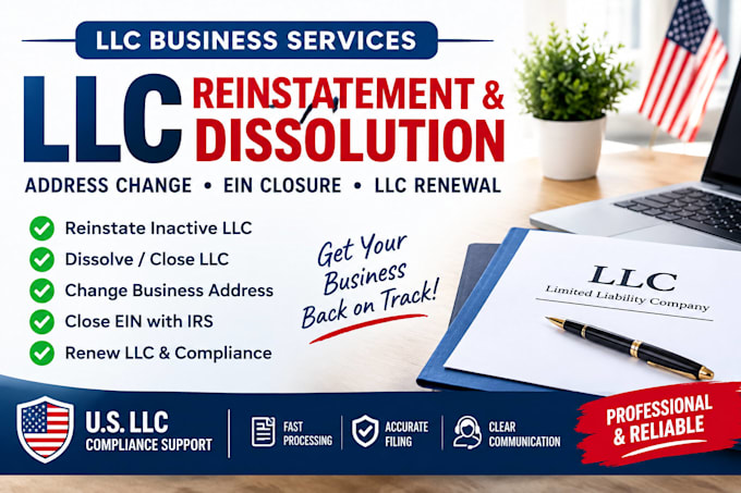 do llc reinstatement, dissolution, address change, ein closure