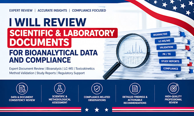 review scientific and laboratory documents for bioanalytical data and compliance