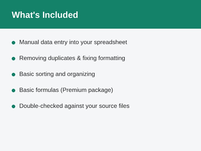 organize your spreadsheet and handle your data entry