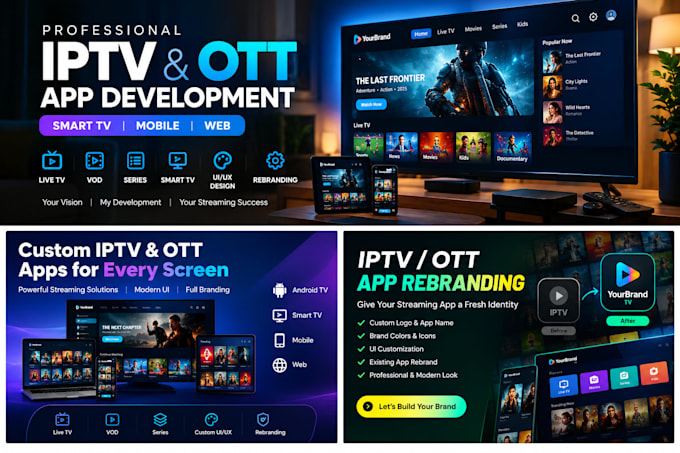develop iptv app, iptv ott platform, smart tv, ui design and iptv rebrand