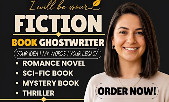 be your fiction ghostwriter for romance, dark romance, fantasy or thriller novel