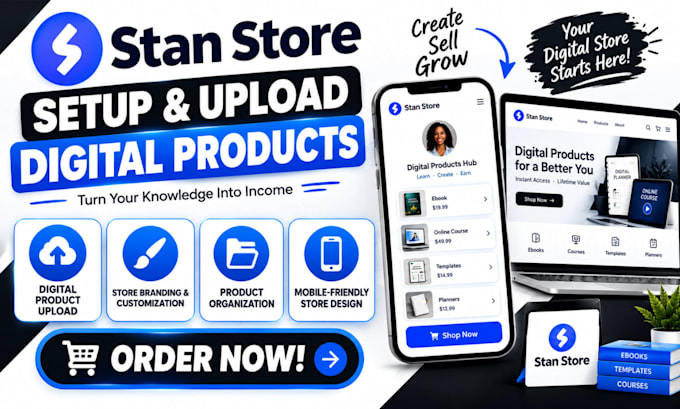 set up stan store, design digital store, upload products and do marketing