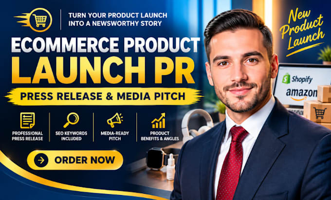 write your ecommerce product launch press release and media pitch