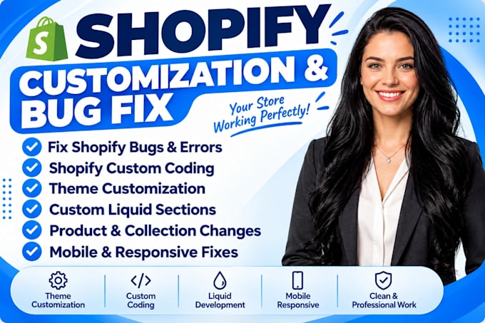 do shopify bug fix, shopify custom, liquid coding, theme customization