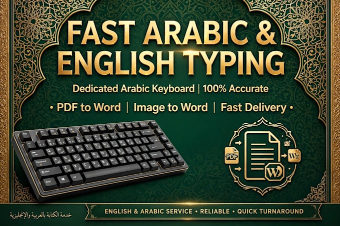 do fast arabic typing and english typing and translation