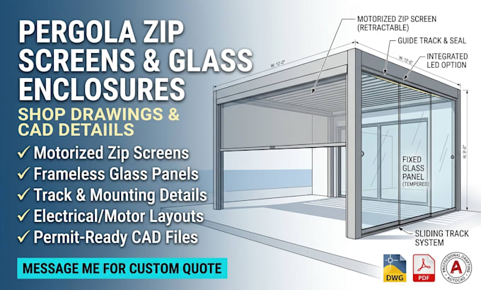 draft shop drawings for pergola zip screens and glass enclosures