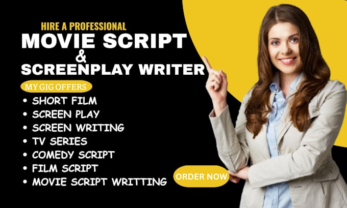 write movie script screenplay feature film short film script and tv series