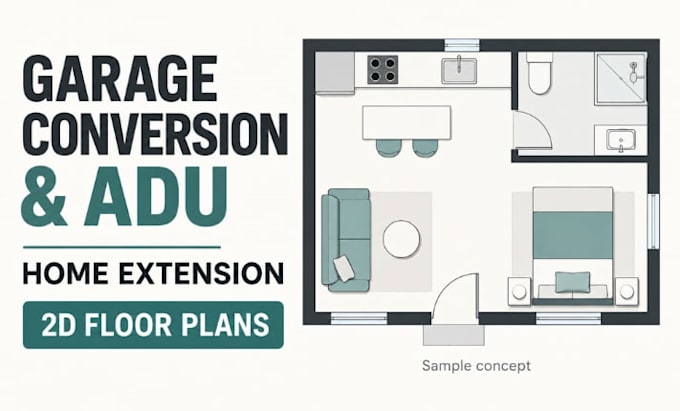 design garage conversion adu and home extension 2d floor plan layouts