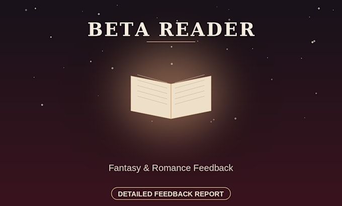 be fantasy, romance beta reader with detailed feedback report
