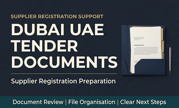 organise your dubai uae tender supplier registration documents