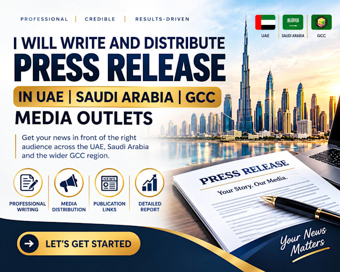 write and distribute press release in uae saudi arabia gcc