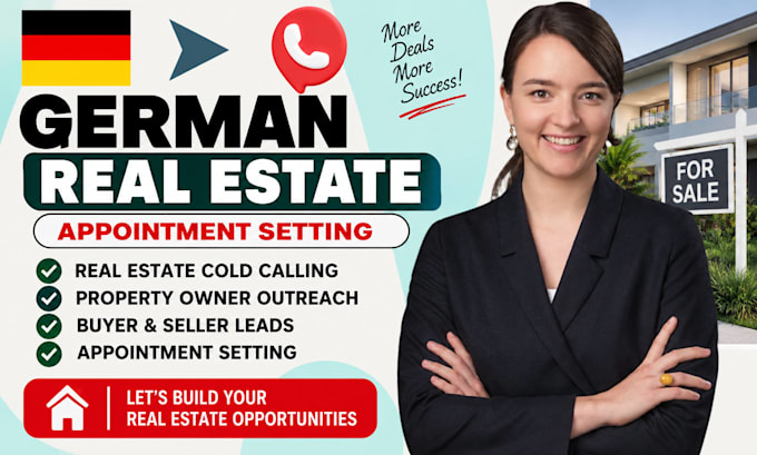 do german real estate appointment setting real estate sales cold calling