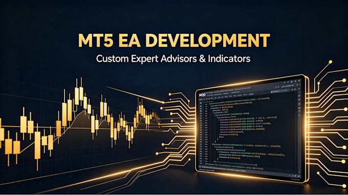 code custom mt5 expert advisor in mql5 for forex and gold