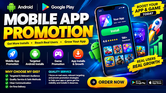 mobile app promotion, android app installs,  game promotion, app installs