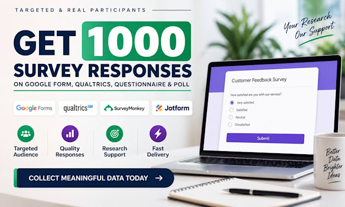 get 1000 targeted survey responses on google form, qualtrics, questionnaire poll