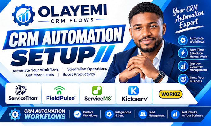 setup servicetitan fieldpulse servicem8 kickserv workiz CRM automation workflows