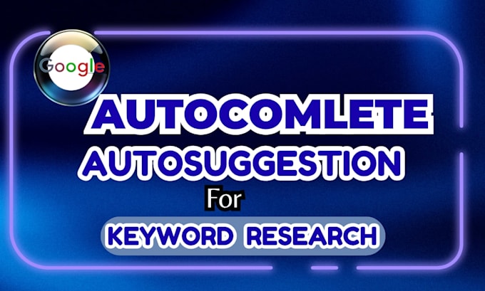do google autocomplete autosuggestion for keyword ranking