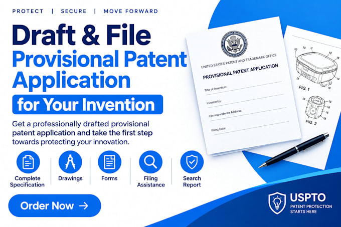 draft and file provisional patent application for your invention