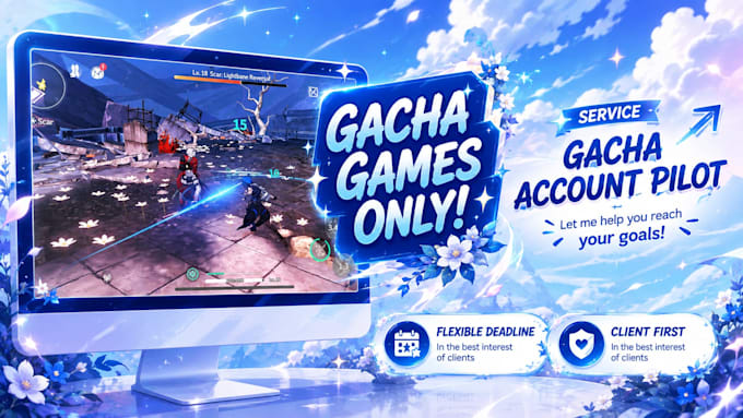 pilot, explore, and farm on your gacha game accounts