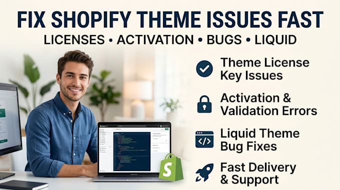 fix shopify theme license errors, activation issues and premium theme bugs quick
