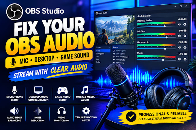 configure obs audio, mic and desktop sound for streaming