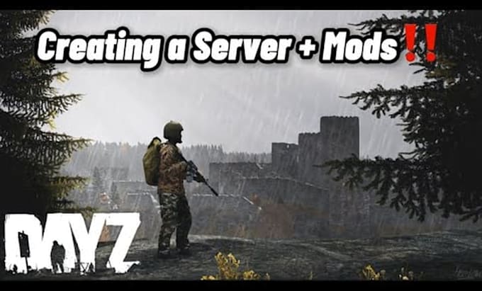 build your dayz server setup with custom mods, scripting, weapons and maps