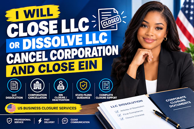close llc or dissolve llc, cancel corporation and close ein