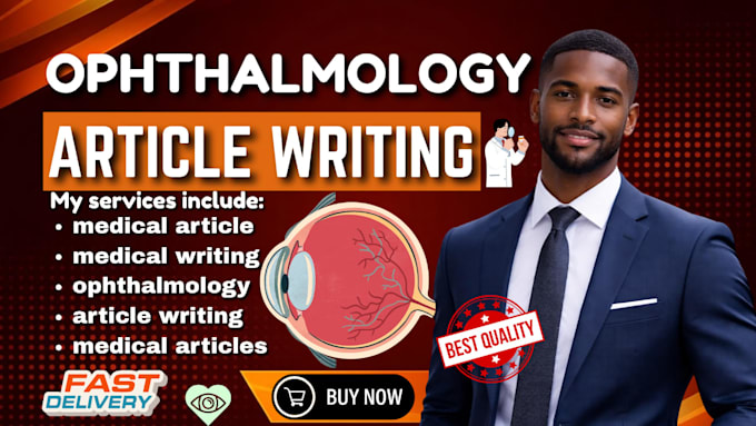 write professional ophthalmology articles, eye care content and medical research