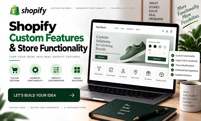 develop custom shopify features sections and store functionality