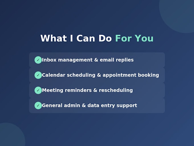 be your virtual assistant for email and calendar