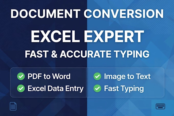 do fast typing ,excel work and document conversion