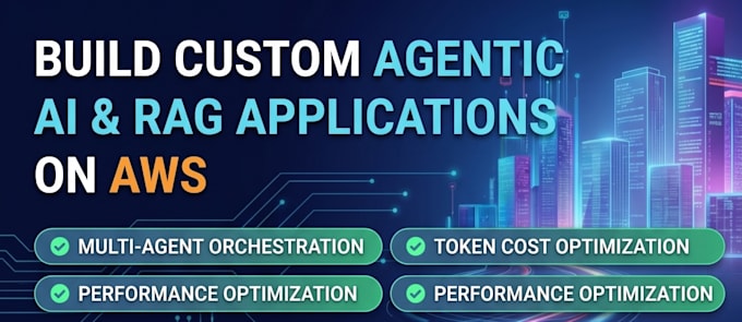 build custom agentic ai and rag applications