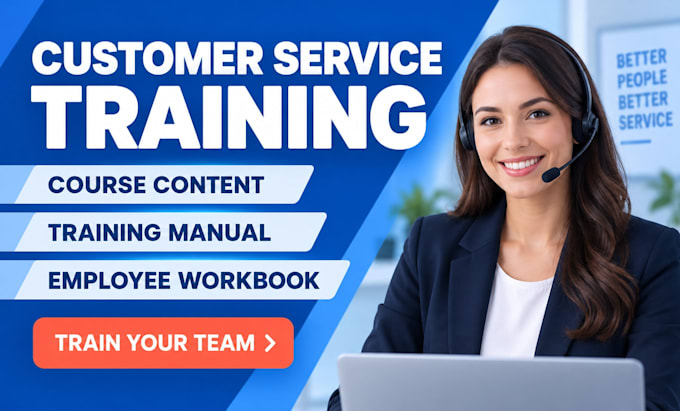 create customer service training course, manual and workbook