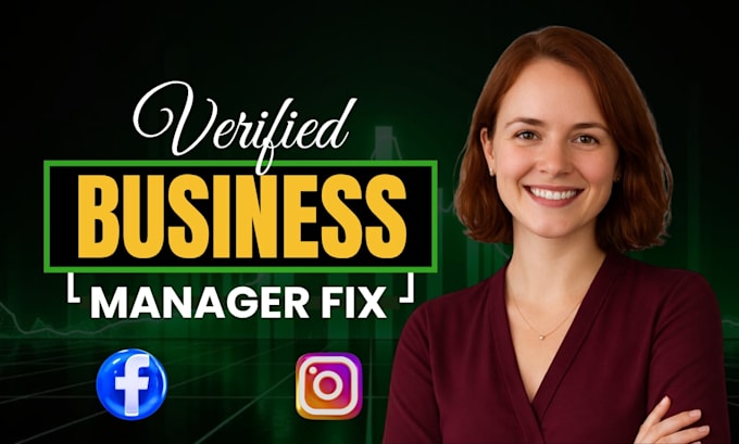 create a verified bm or fix your meta business manager and ad account issues