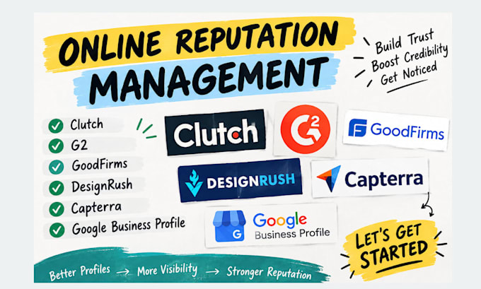 clutch g2 goodfirm designrush capterra ORM profile optimization and reputation