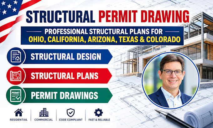 provide structural engineer permit drawing engineer stamp ohio ca, az, tx, co