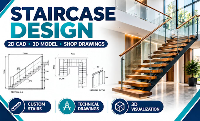 design custom staircase, 2d cad drawings, 3d render and shop drawings