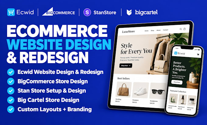 do ecwid website design redesign bigcommerce stanstore bigcartel website design