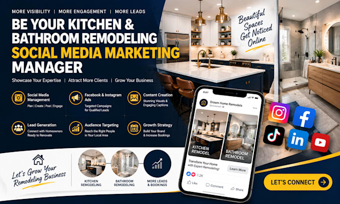 be your kitchen remodeling, bathroom remodeling social media marketing manager