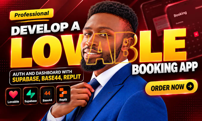 develop a lovable booking app, auth and dashboard with supabase, base44, replit